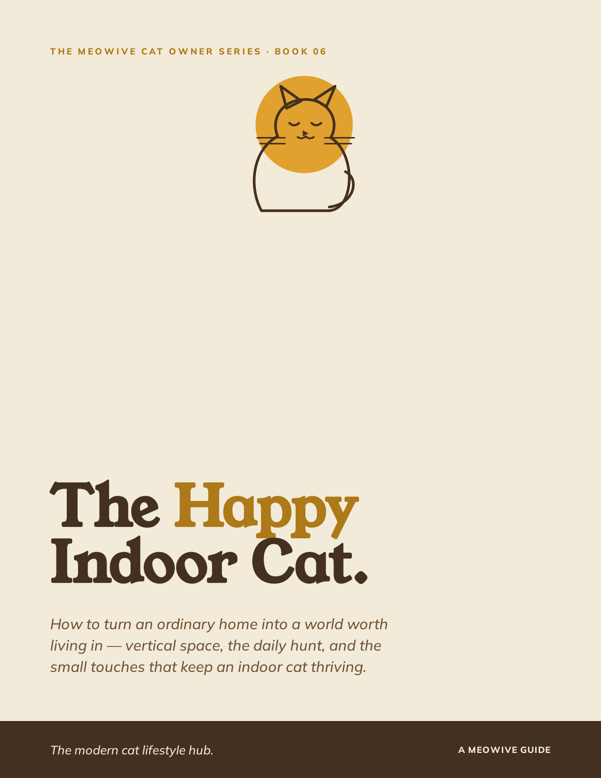 The Happy Indoor Cat